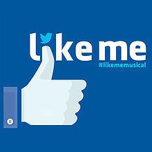 Like Me (musical) httpsuploadwikimediaorgwikipediaenthumb6