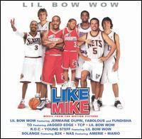 Like Mike (soundtrack) httpsuploadwikimediaorgwikipediaenee6Lik