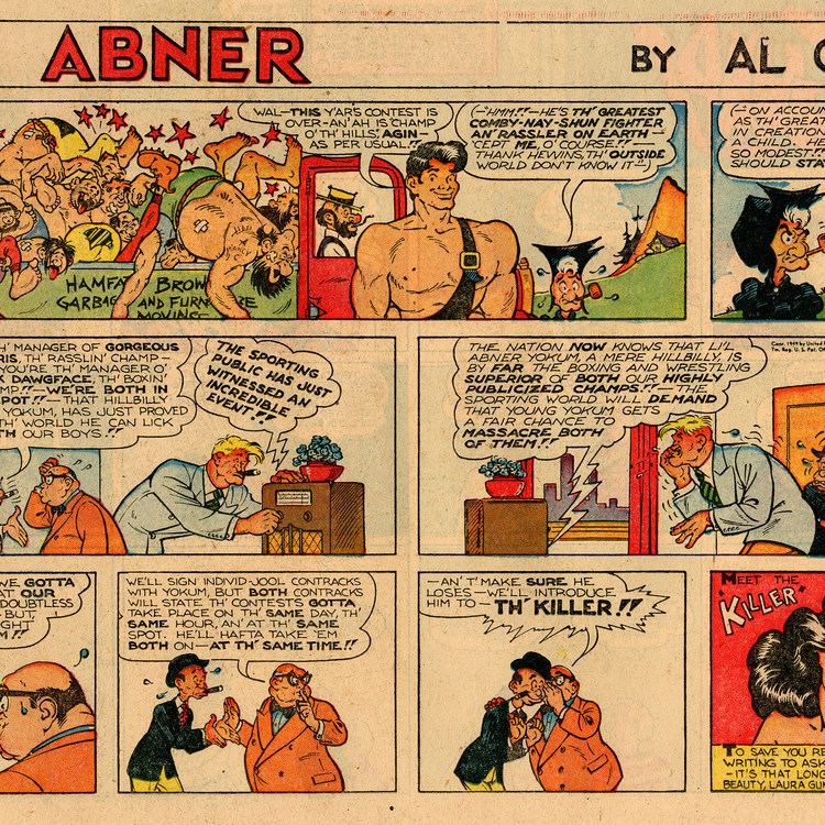 Li'l Abner Howdy from Dogpatch The Life and Work of Al Capp