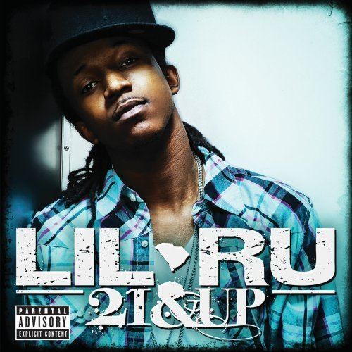 Lil Ru Lil Ru 21 Up Amazoncom Music