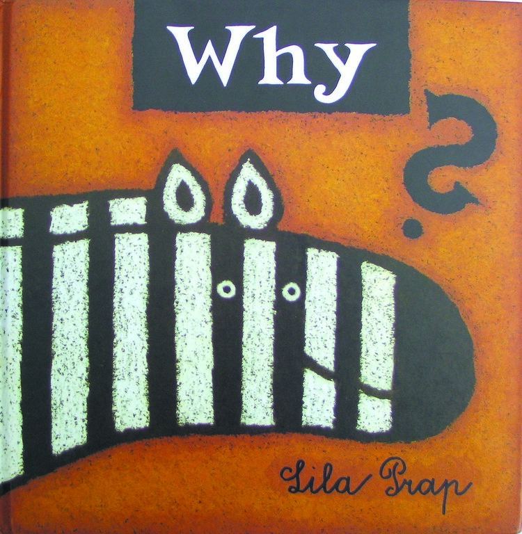 Lila Prap Why by Lila Prap 9780958557153