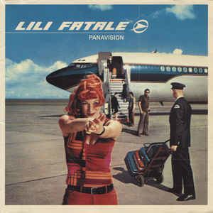 Lili Fatale Lili Fatale Panavision CD Album at Discogs