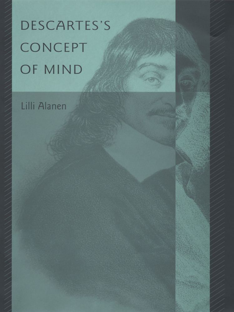 Lilli Alanen Descartess Concept of Mind 9780674010437 Lilli ALANEN BiblioVault