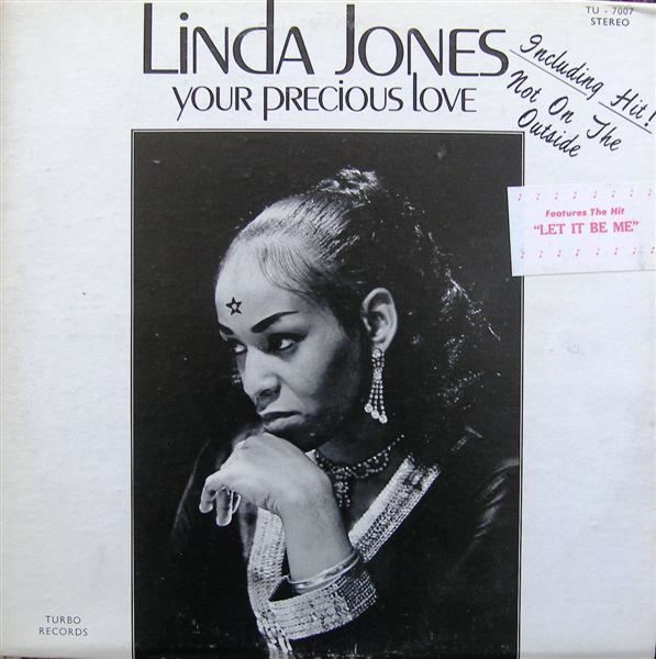 Linda Jones Linda Jones Your Precious Love