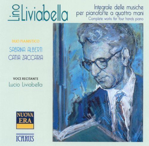 Lino Liviabella Lino Liviabella Complete Works for Four Hand Piano Songs