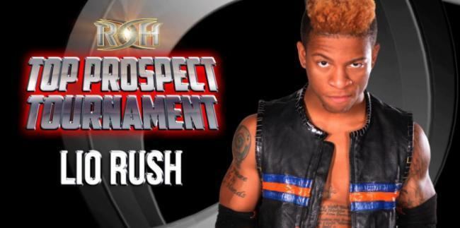 Lio Rush LIO RUSH IS NEXT TPT COMPETITOR ROH Wrestling