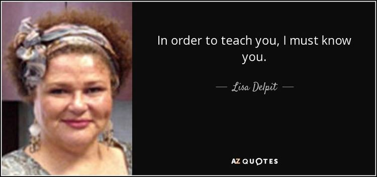 Lisa Delpit TOP 7 QUOTES BY LISA DELPIT AZ Quotes