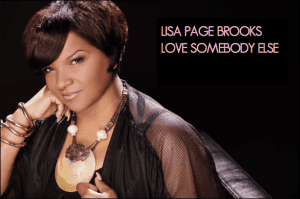 Lisa Page Brooks Lisa Page Brooks Releases New Single Love Somebody Else Path