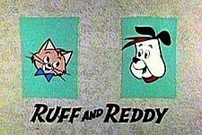 List of The Ruff and Reddy Show episodes httpsuploadwikimediaorgwikipediaen330Ruf