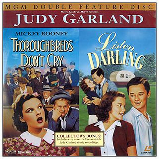 Listen, Darling Judy Garland Discography Thoroughbreds Dont Cry Listen Darling