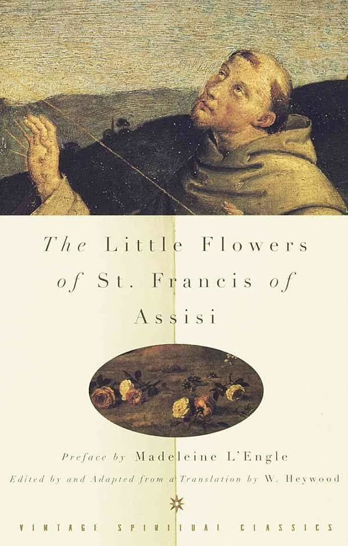Little Flowers of St. Francis t1gstaticcomimagesqtbnANd9GcTVlAeHveY3UmHgez