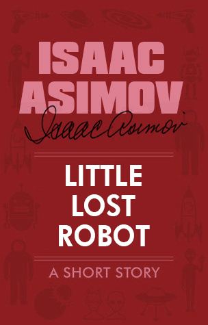 Little Lost Robot imagesgrassetscombooks1450833435l1931797jpg