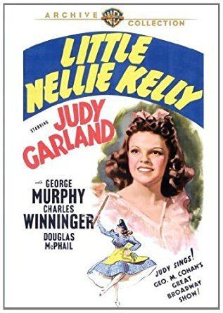 Little Nellie Kelly Amazoncom Little Nellie Kelly Judy Garland George Murphy