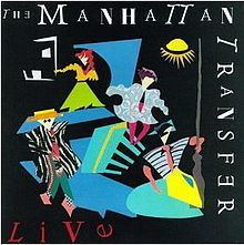 Live (1987 Manhattan Transfer album) httpsuploadwikimediaorgwikipediaenthumb2