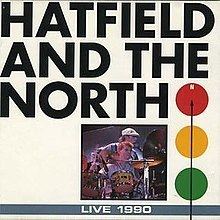 Live 1990 (Hatfield and the North album) httpsuploadwikimediaorgwikipediaenthumb5