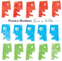 Live a Little (Pernice Brothers album) httpsuploadwikimediaorgwikipediaen660Liv