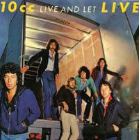 Live and Let Live (10cc album) httpsuploadwikimediaorgwikipediaenaaaLiv