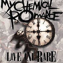 Live and Rare (My Chemical Romance EP) httpsuploadwikimediaorgwikipediaenthumb6