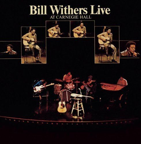 Live at Carnegie Hall (Bill Withers album) httpsimagesnasslimagesamazoncomimagesI5