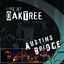 Live at Oak Tree (Austins Bridge album) httpsuploadwikimediaorgwikipediaenthumba