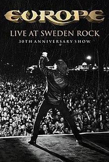 Live at Sweden Rock – 30th Anniversary Show httpsuploadwikimediaorgwikipediaenthumb5