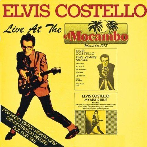 Live at the El Mocambo (Elvis Costello album) httpsimagesnasslimagesamazoncomimagesI6
