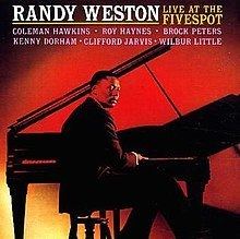 Live at the Five Spot (Randy Weston album) httpsuploadwikimediaorgwikipediaenthumb8