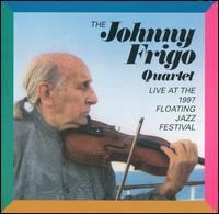 Live at the Floating Jazz Festival (Johnny Frigo album) httpsuploadwikimediaorgwikipediaen33aLiv