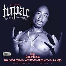 Live at the House of Blues (Tupac Shakur album) httpsuploadwikimediaorgwikipediaenthumb6