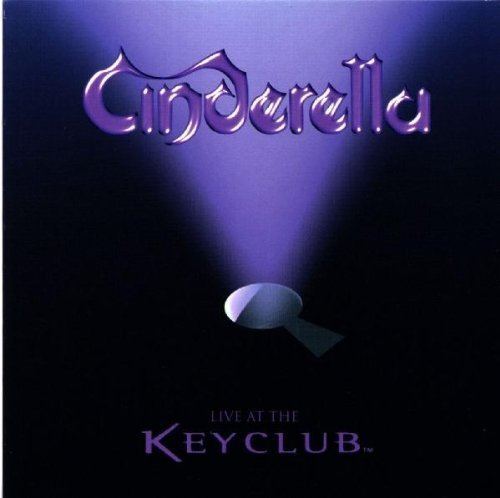 Live at the Key Club (Cinderella album) httpsimagesnasslimagesamazoncomimagesI4