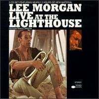 Live at the Lighthouse (Lee Morgan album) httpsuploadwikimediaorgwikipediaencc7Liv
