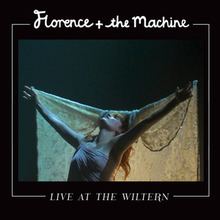 Live at the Wiltern (Florence and the Machine album) httpsuploadwikimediaorgwikipediaenthumbb