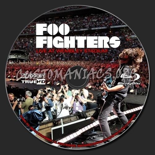 Live at Wembley Stadium (Foo Fighters DVD) Foo Fighters Live at Wembley Stadium bluray label DVD Covers