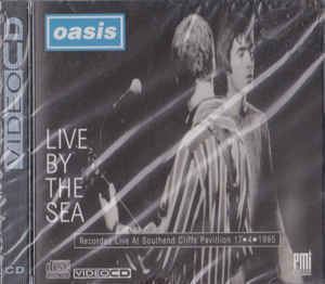 Live by the Sea Oasis 2 Live By The Sea CD at Discogs