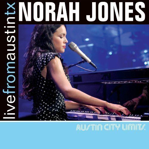 Live from Austin, TX (Norah Jones DVD) httpsimagesnasslimagesamazoncomimagesI5