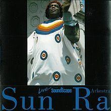 Live from Soundscape (Sun Ra album) httpsuploadwikimediaorgwikipediaenthumb6