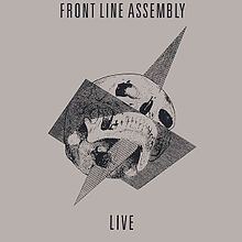 Live (Front Line Assembly album) httpsuploadwikimediaorgwikipediaenthumb8