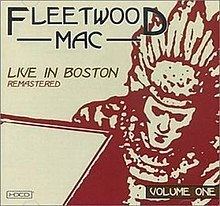 Live in Boston (Fleetwood Mac album) httpsuploadwikimediaorgwikipediaenthumb8