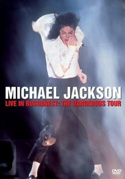 Live in Bucharest: The Dangerous Tour httpsuploadwikimediaorgwikipediaen119Mj