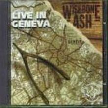 Live in Geneva (Wishbone Ash album) httpsuploadwikimediaorgwikipediaenthumbf