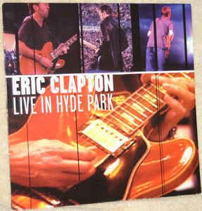 Live in Hyde Park (Eric Clapton album) Eric Clapton Live In Hyde Park Laserdisc at Discogs