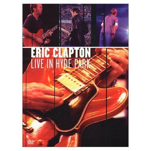 Live in Hyde Park (Eric Clapton album) wwwwheresericcomsitesdefaultfilesdiscography