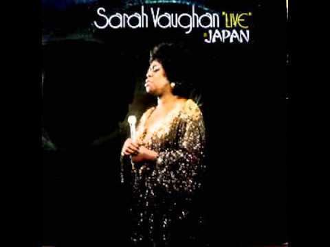 Live in Japan (Sarah Vaughan album) httpsiytimgcomviMnUqorTHj74hqdefaultjpg