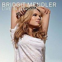 Live in London (Bridgit Mendler EP) httpsuploadwikimediaorgwikipediaenthumbd