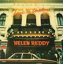 Live in London (Helen Reddy album) httpsuploadwikimediaorgwikipediaenthumb6