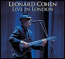 Live in London (Leonard Cohen album) httpsuploadwikimediaorgwikipediaenthumbb