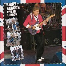 Live in London (Ricky Skaggs album) httpsuploadwikimediaorgwikipediaenthumbf