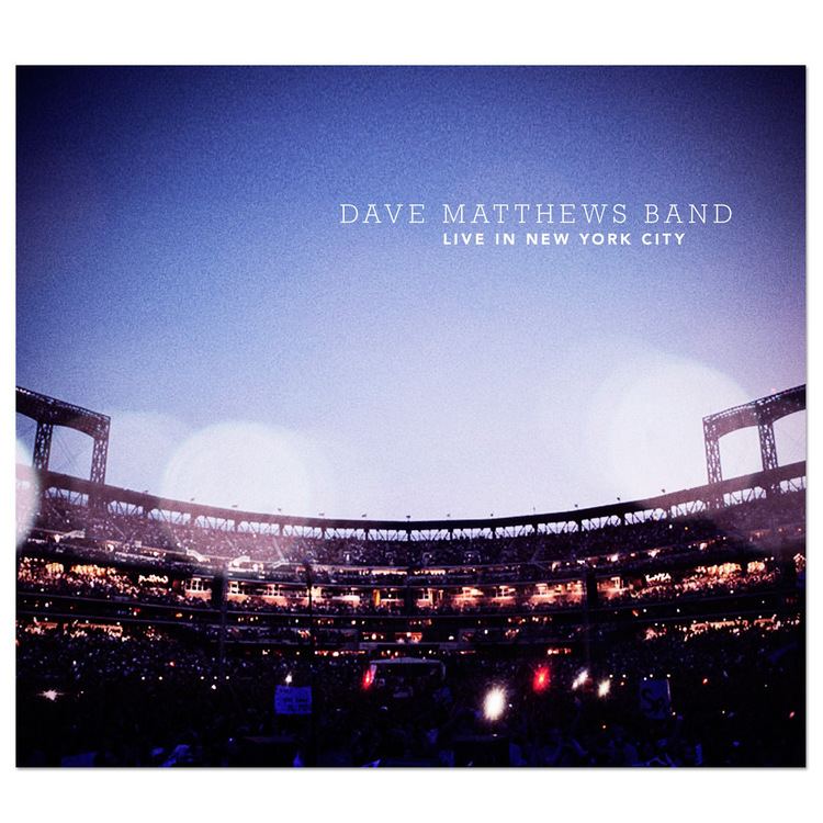 Live in New York City (Dave Matthews Band album) wwwdavematthewsbandcomwpcontentuploadsalbum