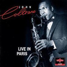 Live in Paris (John Coltrane album) httpsuploadwikimediaorgwikipediaenthumbf