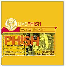 Live Phish 07.15.03 httpsuploadwikimediaorgwikipediaenthumba